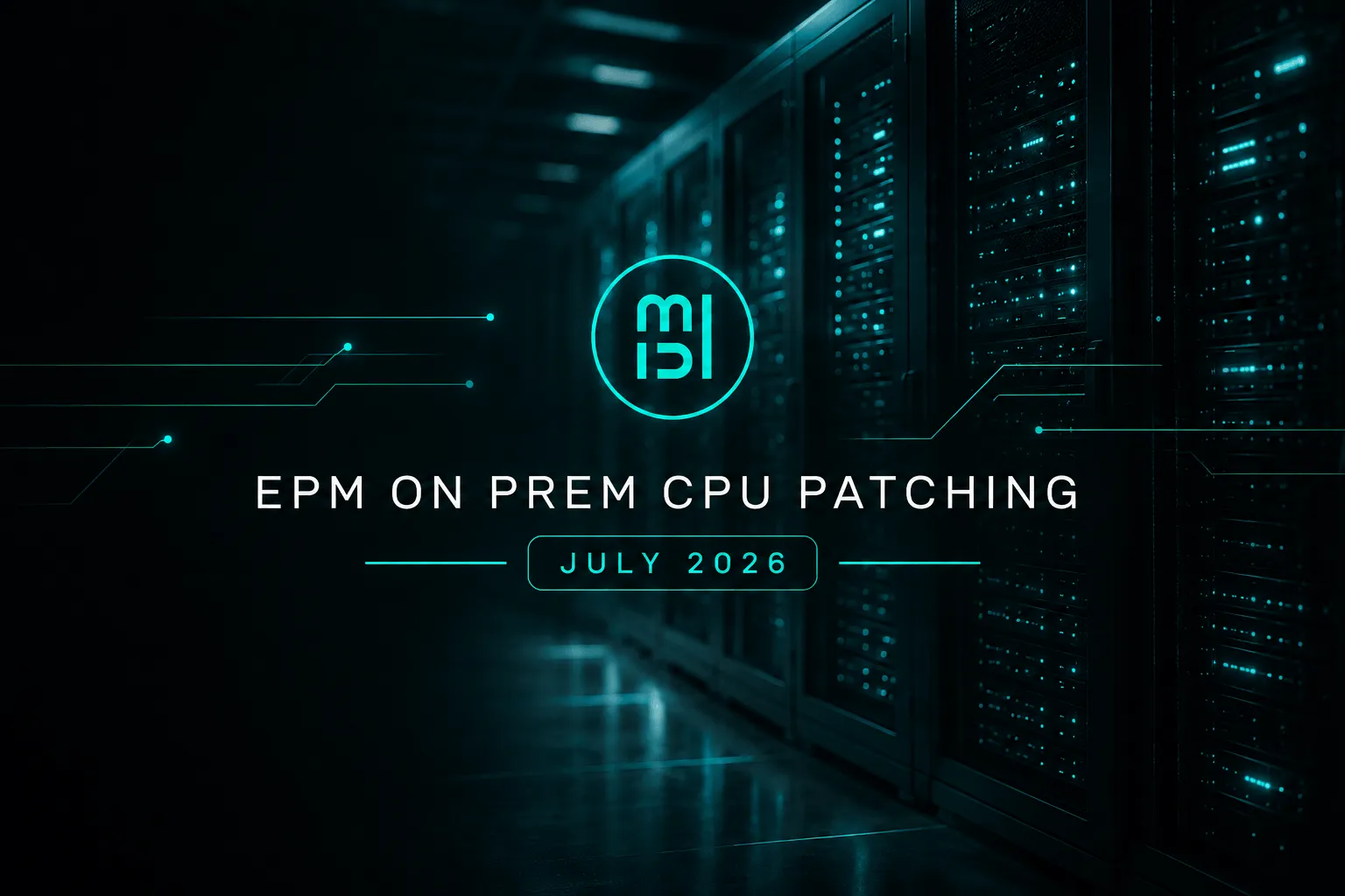 Oracle Critical Patch Update (CPU) July 2026: Insights for EPM